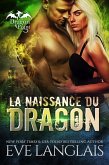 La Naissance du Dragon (Dragon Point (Francais), #1) (eBook, ePUB)