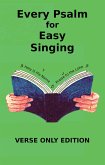 Every Psalm for Easy Singing - Verse Only (eBook, ePUB)