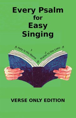 Every Psalm for Easy Singing - Verse Only (eBook, ePUB) - Griffiths, Chris