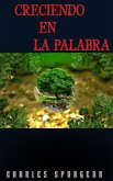 Creciendo En La Palabra (eBook, ePUB)