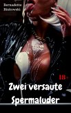 Zwei versaute Spermaluder (eBook, ePUB)