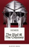 The Iliad & The Odyssey: Embark on Homer's Timeless Epic Adventure - eBook Edition (eBook, ePUB)