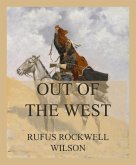 Out of the West (eBook, ePUB) Out of the West (eBook, ePUB)