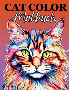 Katzen Malbuch für Erwachsene Cat Color Zur Entspannung und Stressabbau für Frauen, Teenager, Jugendliche Katzenliebhaber Lustige Katzen Geschenk Weihnachten zum Wichteln Katzenmama - Kooper, Kenya