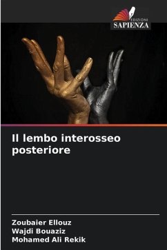 Il lembo interosseo posteriore - Ellouz, Zoubaier;Bouaziz, Wajdi;Rekik, Mohamed Ali