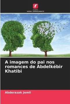A imagem do pai nos romances de Abdelkébir Khatibi - Jemli, Abderazak