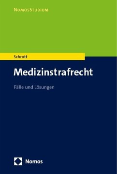 Medizinstrafrecht - Schrott, Nina