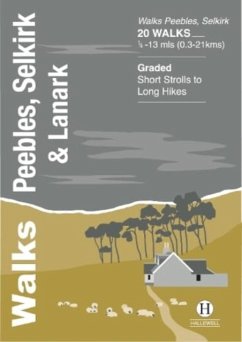 Walks Peebles, Selkirk & Lanark - Hallewell, Richard