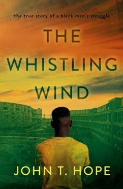 The Whistling Wind - Hope, John T.