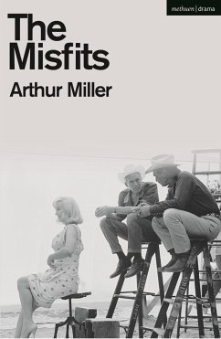 The Misfits - Miller, Arthur