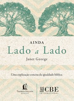 Ainda lado a lado (eBook, ePUB) - George, Janet