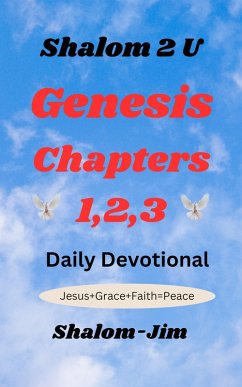 Genesis Chapters 1,2,3 (Shalom 2 U, #8) (eBook, ePUB) - Jim, Shalom