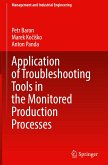 Application of Troubleshooting Tools in the Monitored Production Processes