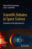 Scientific Debates in Space Science