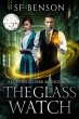 The Glass Watch (All Things Dark &... - Bild 1