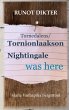 Tornionlaakson Nightingale was here - Bild 1