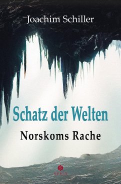 Schatz der Welten - Schiller, Joachim
