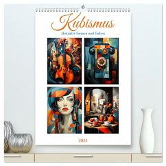 Kubismus - Abstrakte Formen und Farben (hochwertiger Premium Wandkalender 2024 DIN A2 hoch), Kunstdruck in Hochglanz - Illgen, Cathrin