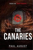 The Canaries (The Kim Moreno Chronicles, #1) (eBook, ePUB)