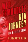 Wer hat Nia Johnes ermordet? (eBook, ePUB)