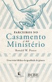 Parceiros no casamento e no ministério (eBook, ePUB) Parceiros no casamento e no ministério (eBook, ePUB)