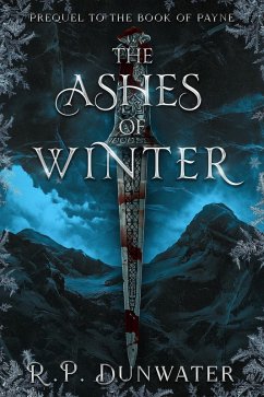 Cover The Ashes of Winter (Book of Payne, #0) (eBook, ePUB)