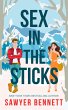 Sex in the Sticks (Love Hurts, #1)... - Bild 1