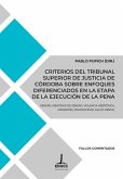 Criterios del Tribunal Superior de Justicia de Córdoba sobre enfoques diferenciados en la etapa de la ejecución de la pena (eBook, ePUB)