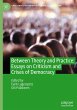 Between Theory and Practice: Essays on... - Bild 1