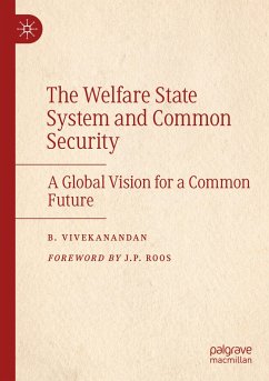 The Welfare State System and Common Security - Vivekanandan, B.