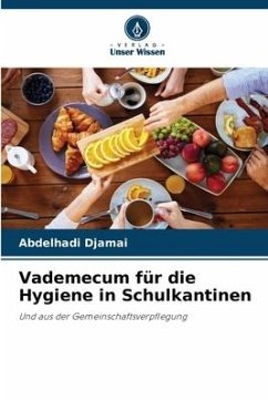 Vademecum für die Hygiene in Schulkantinen - Djamai, Abdelhadi