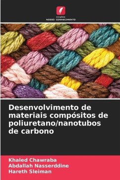 Desenvolvimento de materiais compósitos de poliuretano/nanotubos de carbono - Chawraba, Khaled;Nasserddine, Abdallah;Sleiman, Hareth