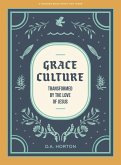 Grace Culture - Teen Bible Study Book