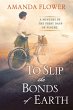 To Slip the Bonds of Earth - Bild 1