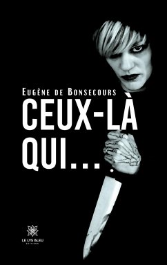 Ceux-là qui... - Eugène de Bonsecours