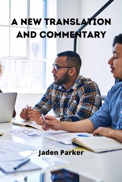 A New Translation and Commentary - Parker, Jaden