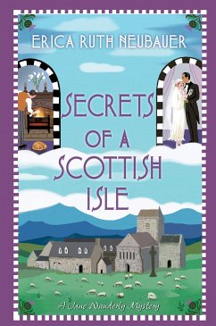 Secrets of a Scottish Isle - Neubauer, Erica Ruth