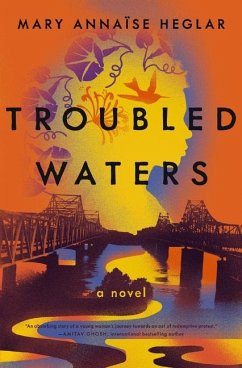 Troubled Waters - Heglar, Mary Annaïse