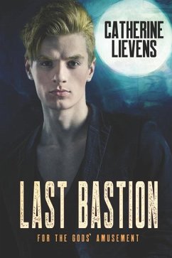 Last Bastion - Lievens, Catherine