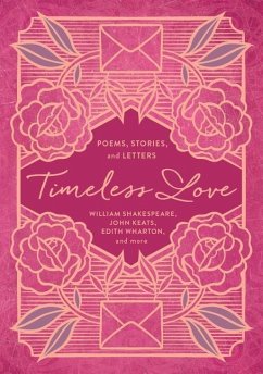 Timeless Love - Wharton, Edith; Keats, John; Shakespeare, William