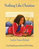 Nothing Like Christine: Living Through Literature with Aunt Curly's Collection