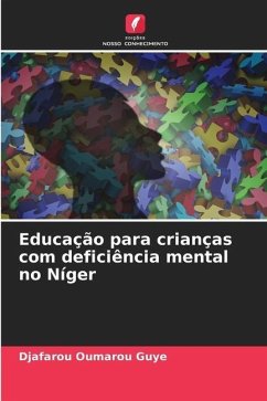 Educação para crianças com deficiência mental no Níger - Oumarou Guye, Djafarou