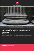 A justificação no direito penal