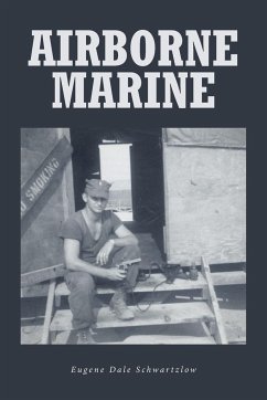 Airborne Marine - Schwartzlow, Eugene Dale