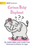 Curious Baby Elephant