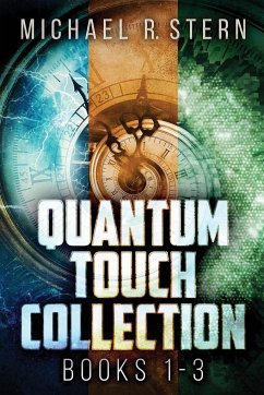 Quantum Touch Collection - Books 1-3 - Stern, Michael R.