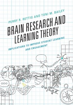 Brain Research and Learning Theory - Rettig, Perry R.; Bailey, Toni M.
