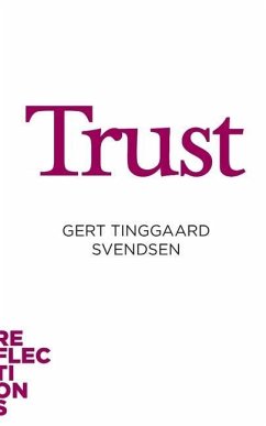 Trust - Tinggaard Svendsen, Gert