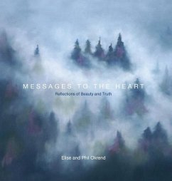 Messages To The Heart II - Okrend, Elise; Okrend, Phil
