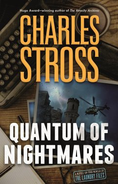 Quantum of Nightmares - Stross, Charles